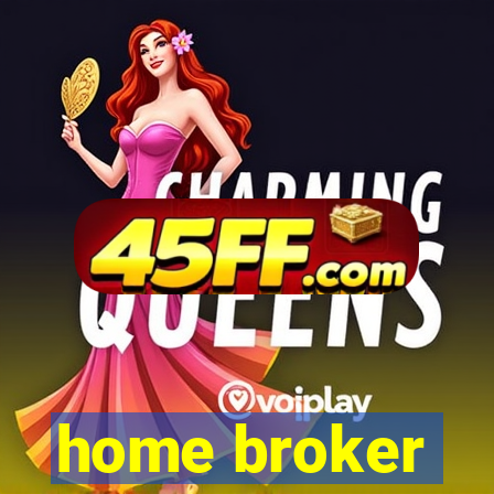 home broker